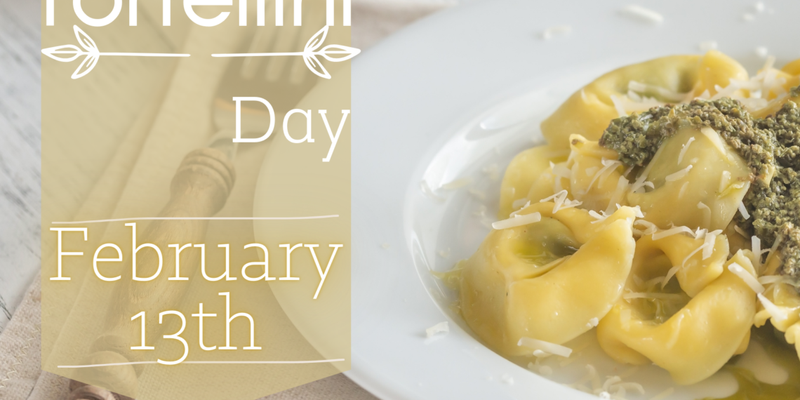 Celebrate Tortellini Day, every February 13, with this great recipe