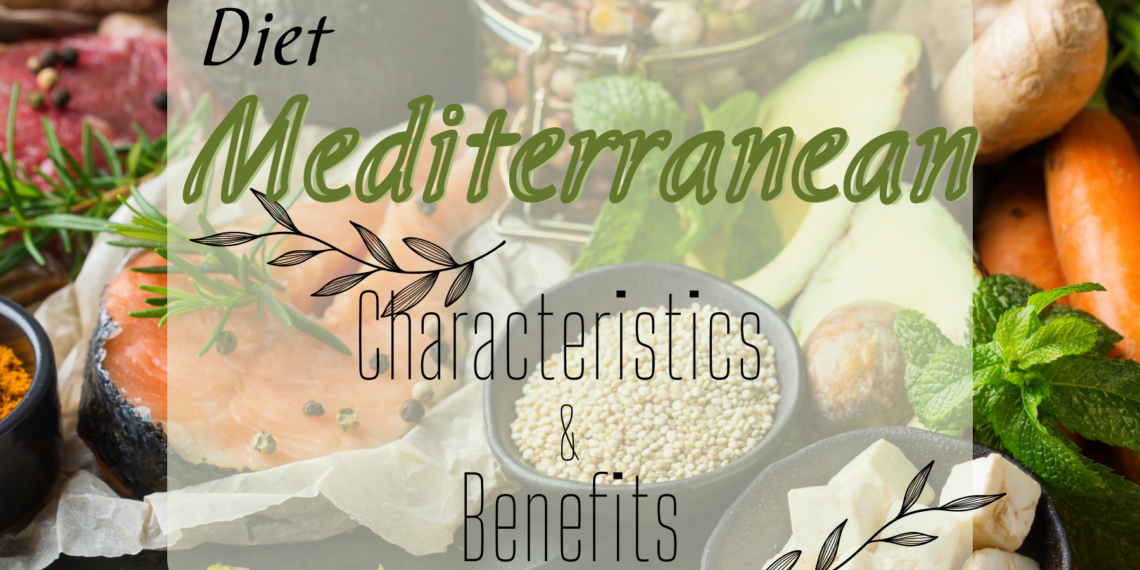 Learn about the Mediterranean Diet, one of the healthiest diets, its characteristics and benefits.